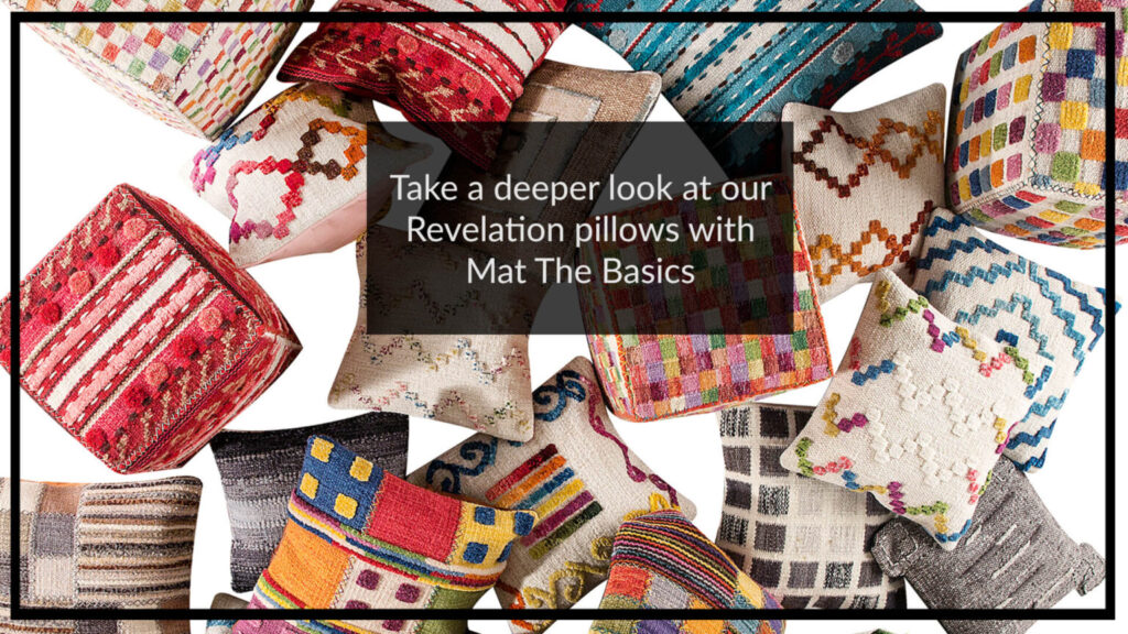 Take a deeper look at our Revelation pillows