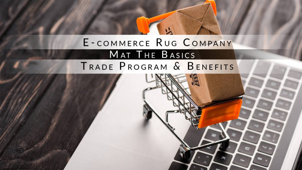 ecommerce-rug-company-trade-partner-program